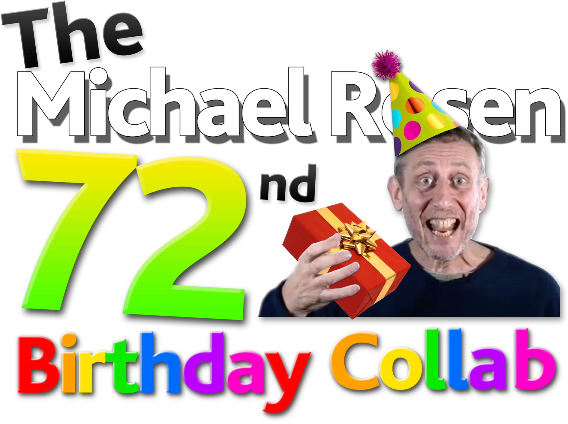 The Michael Rosen 72nd Birthday Collab Logo - Wiki (640x476), Png Download