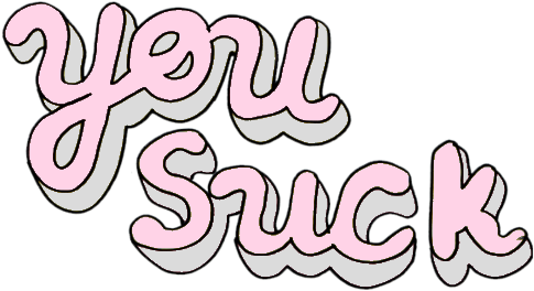 Image - Png You Suck (500x264), Png Download