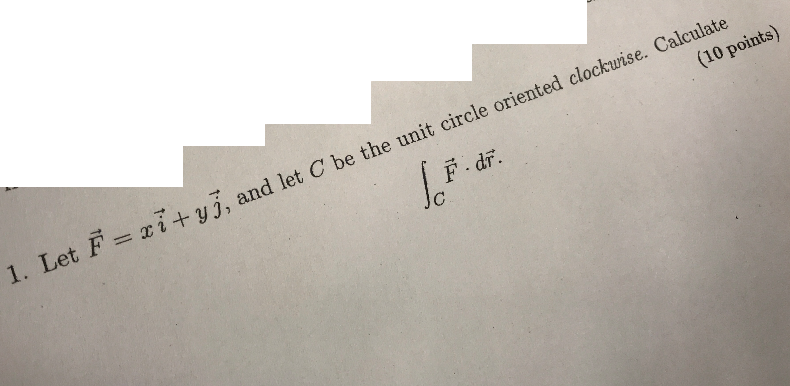 Et F = Rit-yj, And Let C Be The Unit Circle Oriented - Handwriting (790x386), Png Download