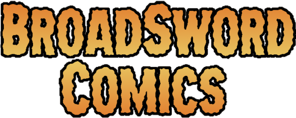 Last Chance To Order “home With Holly ”oopsie $30 - Broadsword Comics Logo (600x257), Png Download