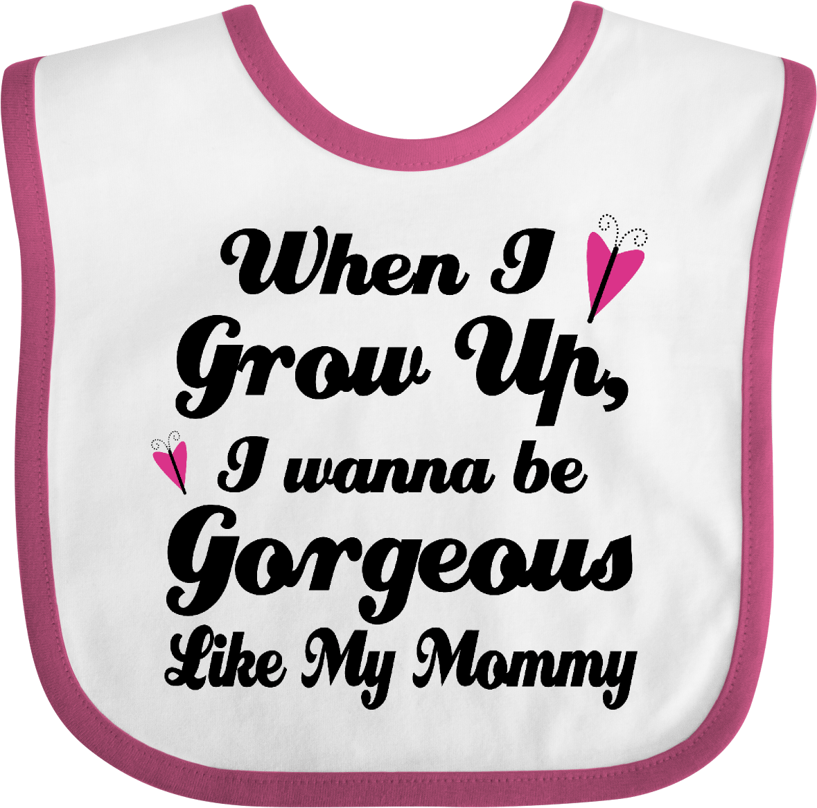 Gorgeous Like My Mommy Baby Bib White And Raspberry - Baby And Aunt Quotes (1200x1200), Png Download