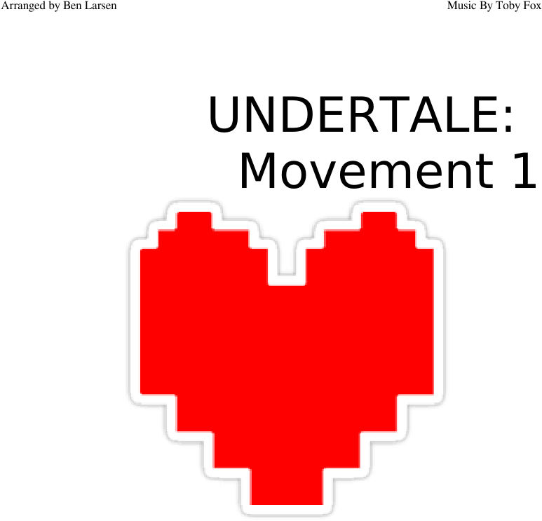 Mvmt I Sheet Music Composed By Music By Toby Fox 1 - Undertale Soul Pixel Art (850x1100), Png Download