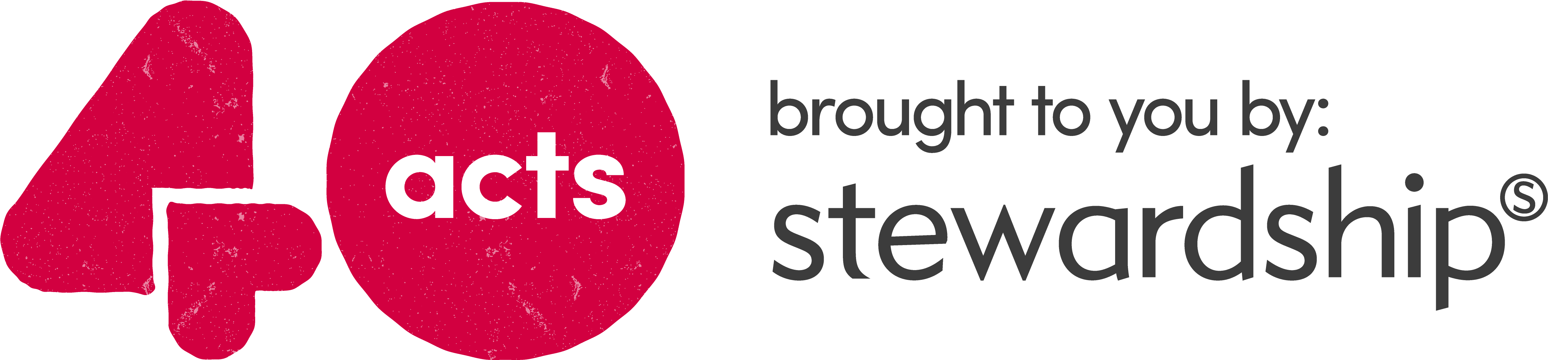 Lent Has Traditionally Been A Time To Give Something - 40acts Stewardship (5197x2362), Png Download