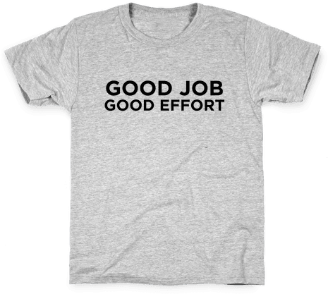 Good Job Good Effort Kids T-shirt - Funny Science Shirts (484x484), Png Download