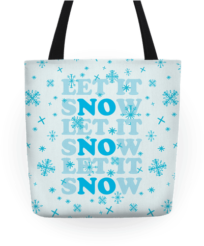 Let It Snow Tote - Let It Snow Tote Bag: Funny Tote Bag From Lookhuman. (484x484), Png Download