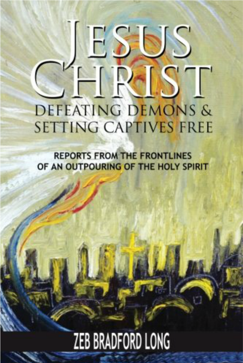 Jesus Christ Defeating Demons And Setting The Captives (1500x1500), Png Download