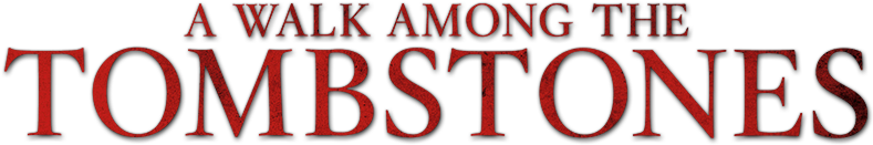 A Walk Among The Tombstones 540d78c25e2c9 - Walk Among The Tombstones (800x310), Png Download