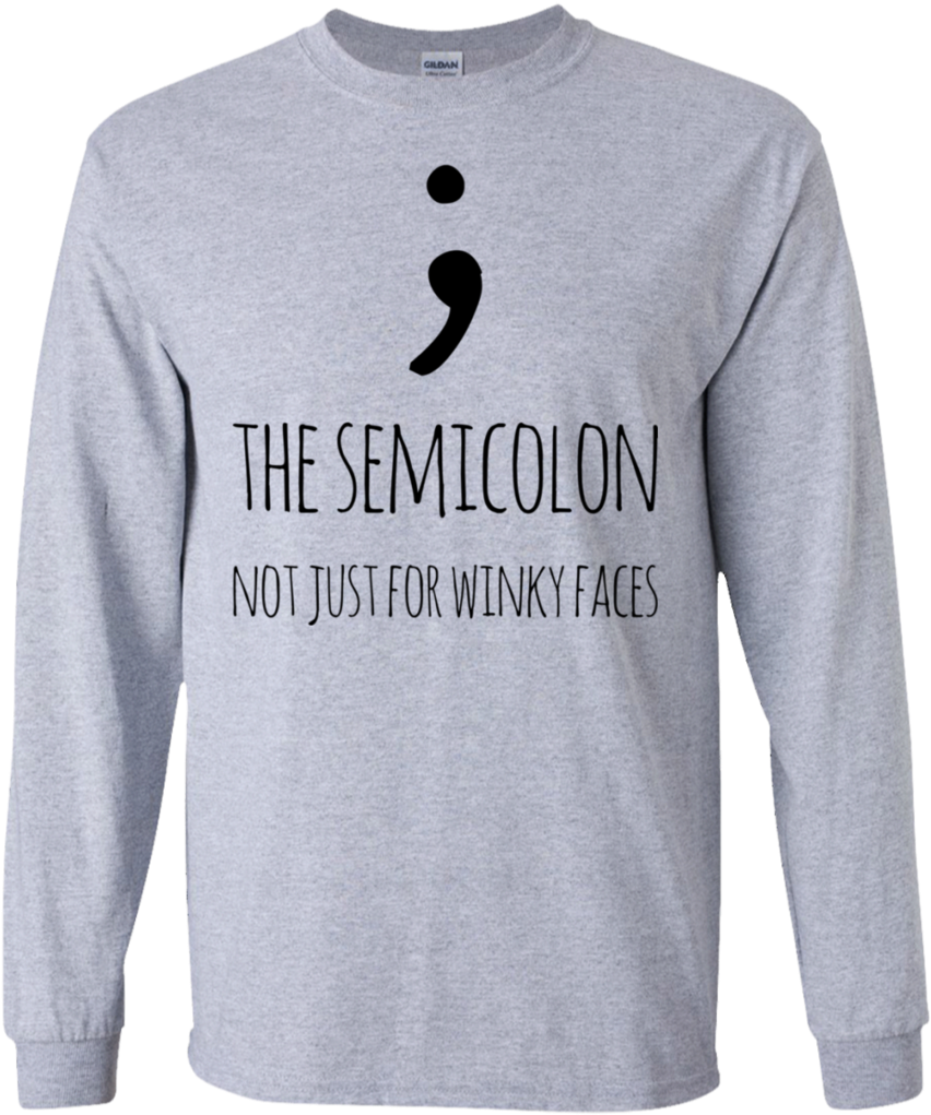 The Semicolon Not Just For Winky Faces Ls Tshirt - Beauty And The Beast 2017 Tshirt (1024x1024), Png Download