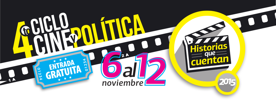 4to Ciclo De Cine Y Política "historias Que Cuentan" - Politics (940x342), Png Download