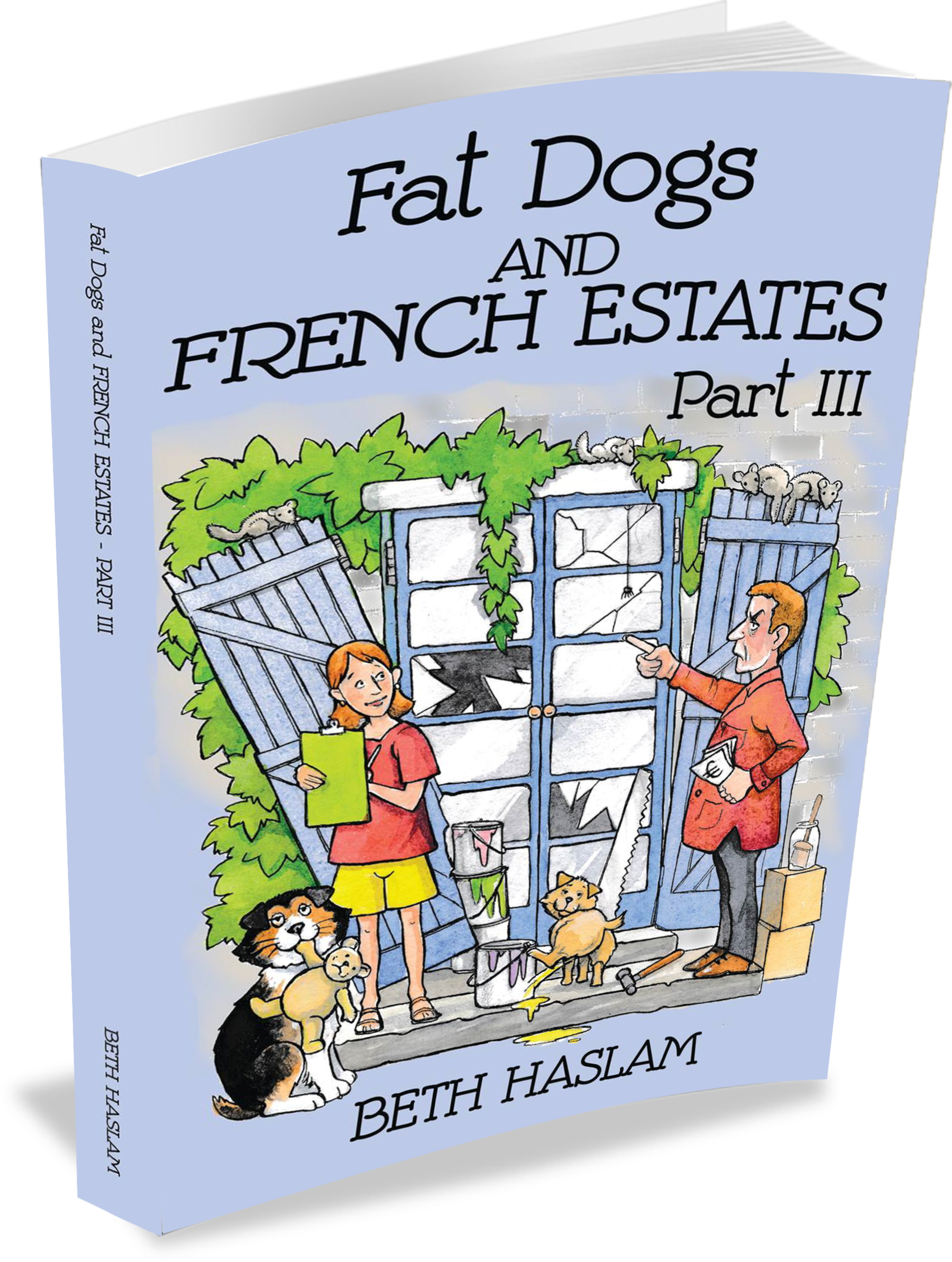3d Book 3 Cover 300 Png Comp Complete - Fat Dogs And French Estates - (2112x2800), Png Download