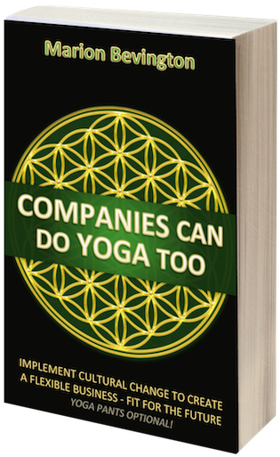 The Book On Corporate Yoga Built Team Resilience Innovative - Companies Can Do Yoga Too By Marion Bevington 9781537039824 (500x590), Png Download