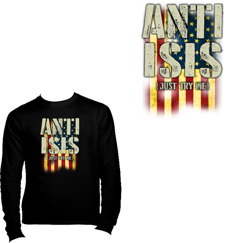 Anti-isis "just Try Me" American Flag Long Sleeve - Shirt (500x500), Png Download