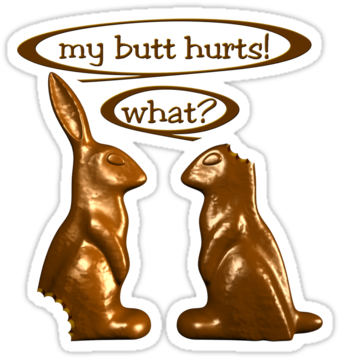 Blog Choc Bunny - Cafepress My Butt Hurts Tile Coaster (375x360), Png Download