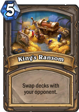 Here's The King's Ransom Spell Card - Level Up Hearthstone Card (300x429), Png Download