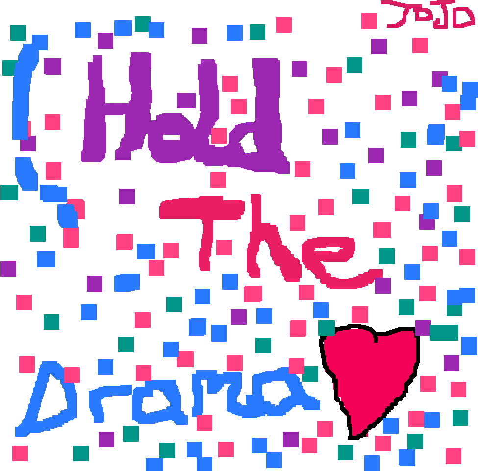 Jojo Siwa Hold The Drama - Hold The Drama (1000x960), Png Download