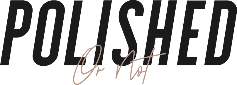 Polished Or Not - Calligraphy (808x290), Png Download