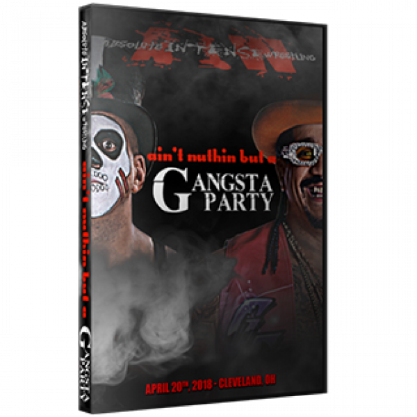 Aiw Dvd April 20, 2018 "ain't Nothin But A Gangsta - Ohio (600x600), Png Download
