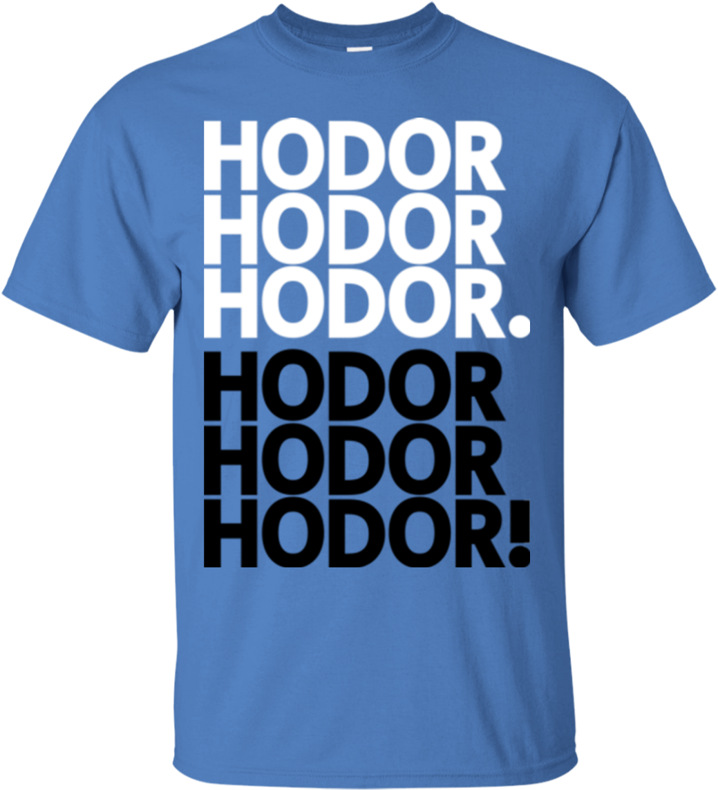 Get Over It Hodor T-shirt - Orange Shirt Day Quotes (1155x1155), Png Download