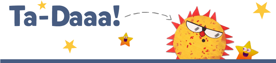 Ta Daaa Use Double Stick Tape To Attach Your Creation - Illustration (900x223), Png Download