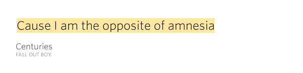 Cause I Am The Opposite Of Amnesia Centuries By Fall - Eminem (600x315), Png Download