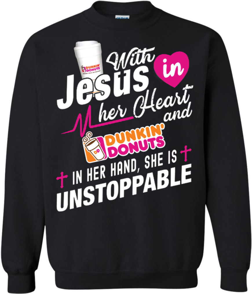 Download Transparent Great With Jesus In Her Heart And Dunkin Donuts ...