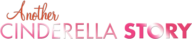 Another Cinderella Story Movie Logo - Another Cinderella Story Logo (800x310), Png Download