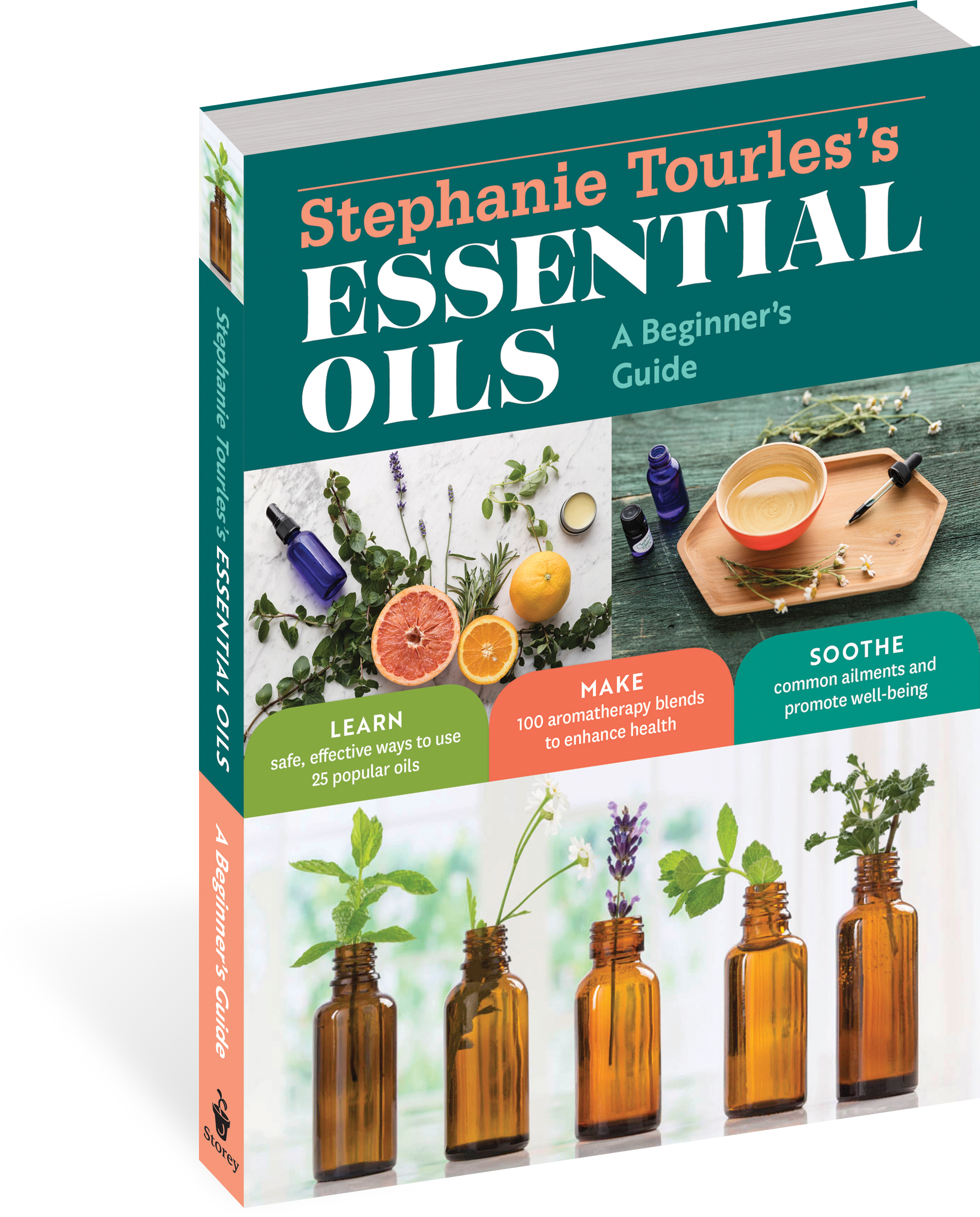 Stephanie Tourles's Essential Oils - Stephanie Tourles's Essential Oils: A Beginner's Guide: (1763x2189), Png Download