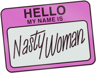 Nasty Woman Sticker Animation - Nasty Woman (354x357), Png Download