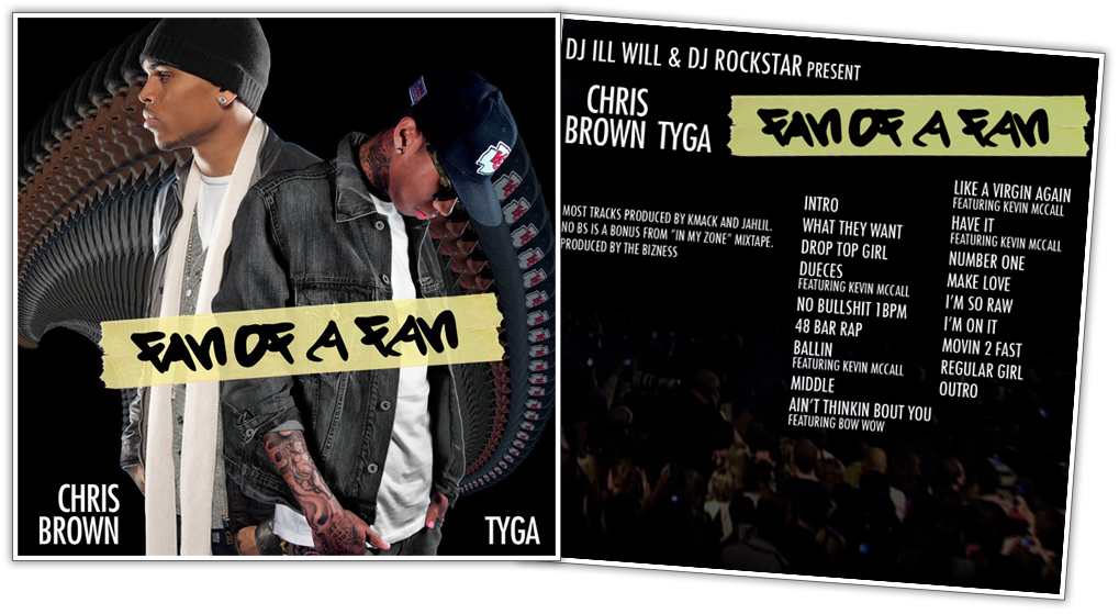 Chris Brown & Tyga's Latest Contribution To The Mixtape - Fan Of A Fan - Cd (1019x559), Png Download