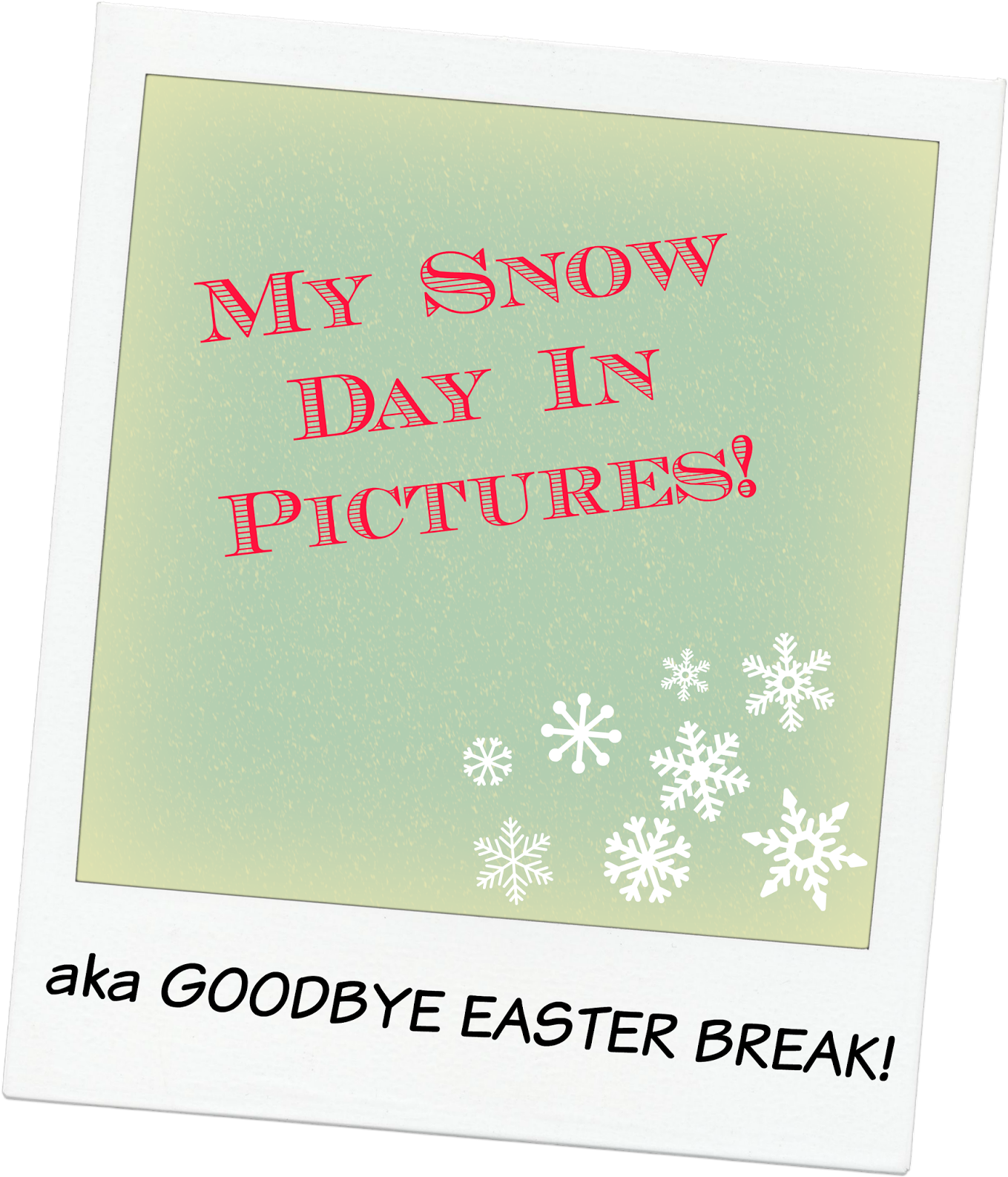 My Snow Day In Pictures - Royalty-free (1370x1600), Png Download
