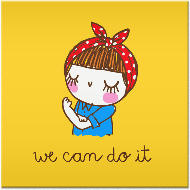 Azulejo We Can Do It De Júlia Limana - We Can Do It Frase (800x800), Png Download