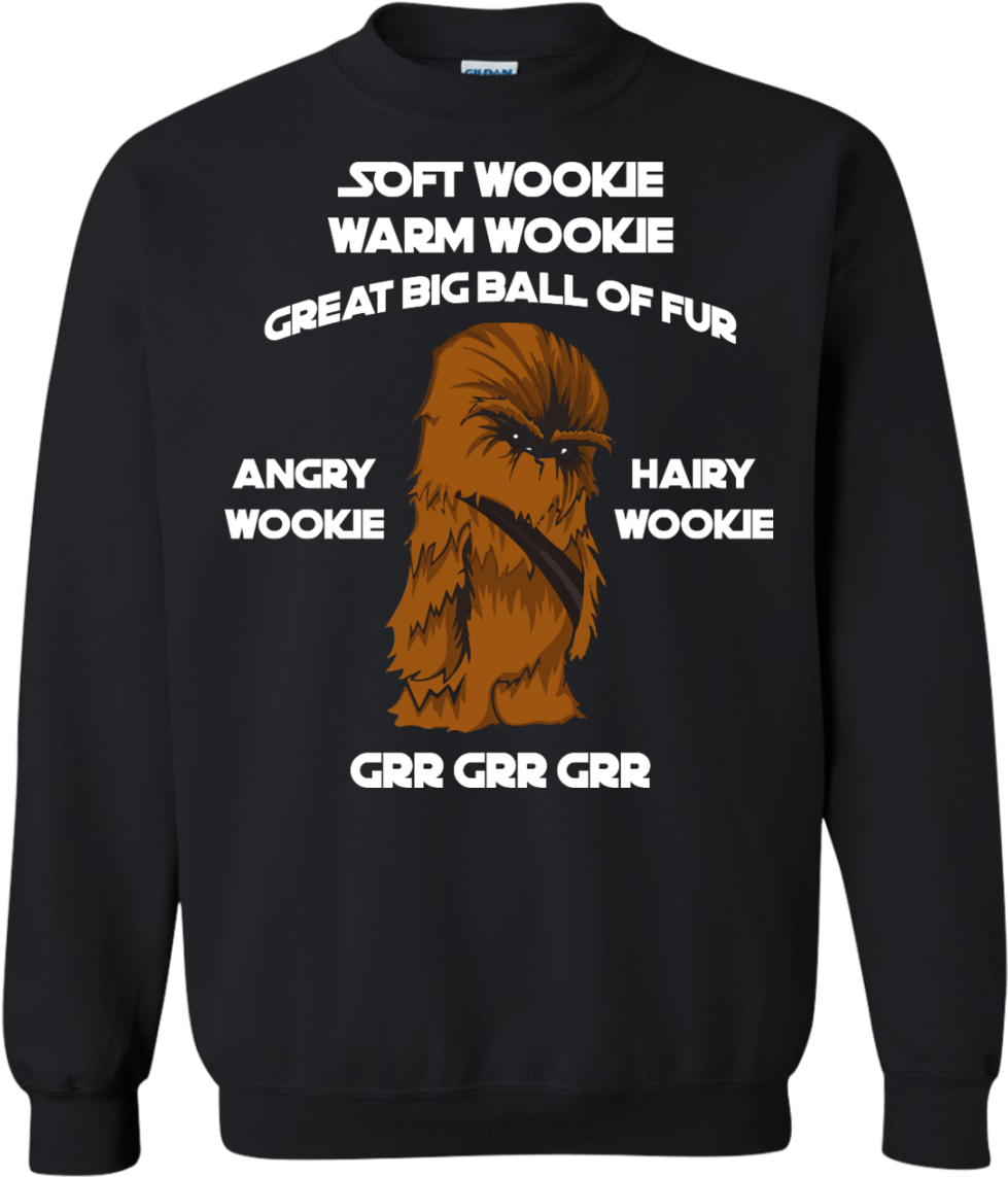 Soft Wookie Warm Wookie Great Big Ball Of Fur Unisex - Shirt (1155x1155), Png Download