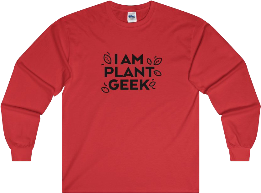 I Am Plant Geek Men's Ultra Cotton Long Sleeve Tee - Long-sleeved T-shirt (1024x1024), Png Download