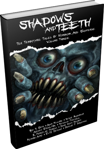 Of The Shropshire/welsh Border Hills - Shadows And Teeth, Volume 3: Ten Terrifying Tales Of (336x482), Png Download