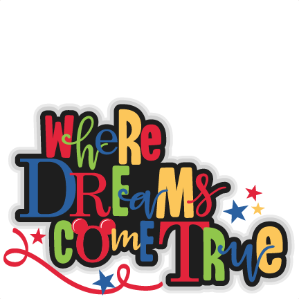 Where Dreams Come True Title Svg Scrapbook Cut File - Dreams Come True Png (432x432), Png Download