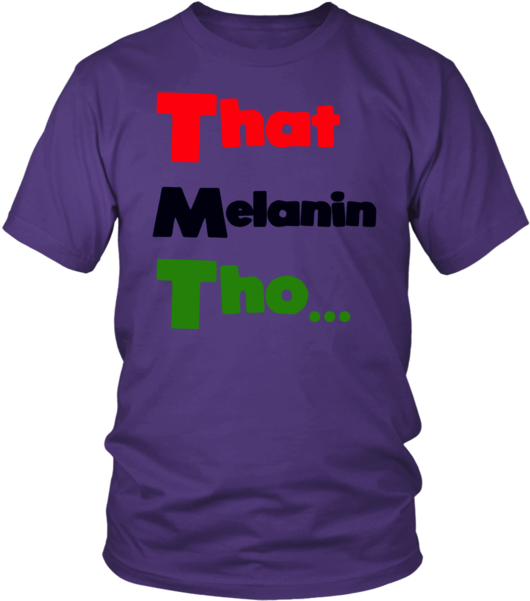 That Melanin Tho T-shirt - Unisex Tee - Democratic Party, Republican Party, Keg (600x600), Png Download