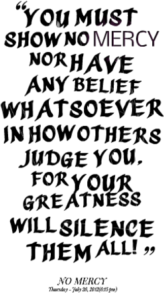 You Must Show No Mercy Nor Have Any Belief Whatsoever - Growing In Relationships Quotes (380x654), Png Download