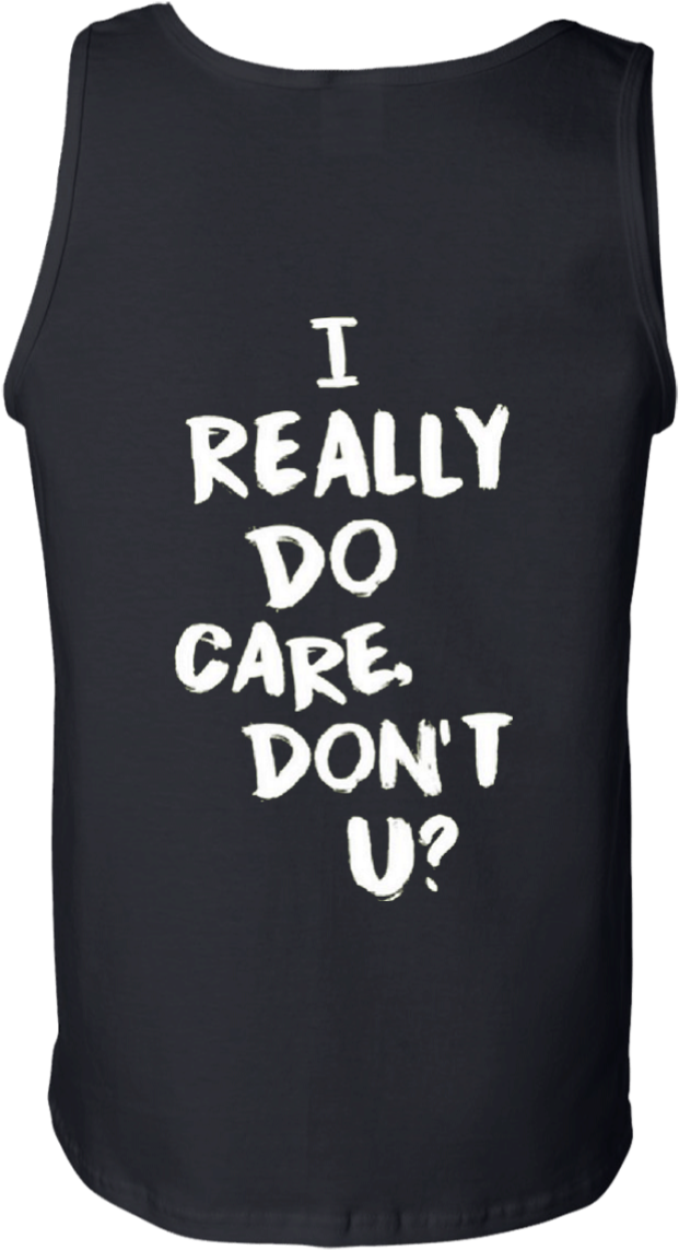 I Really Do Care Tank Top Melania Trump Tank Top - Really Do Care Why Don T You (1155x1155), Png Download