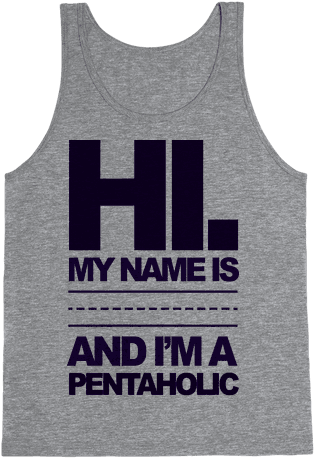 I'm A Pentaholic Tank Top - That's Not Sweat I M Leaking Awesome (484x484), Png Download