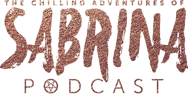 The Chilling Adventures Of Sabrina Podcast - Chilling Adventures Of Sabrina Png (600x300), Png Download
