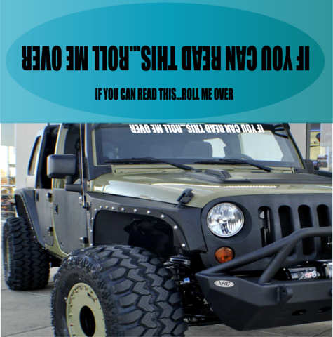 If You Can Read This Roll Me Over Jeep Windshield Decal - Jeep Windshield Sticker (475x480), Png Download