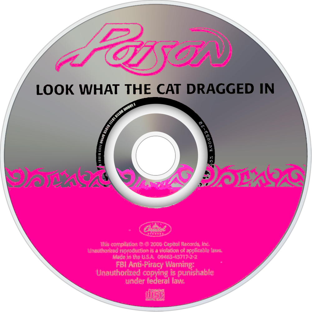 Poison - Poison Look What The Cat Dragged In Cd (1000x1000), Png Download