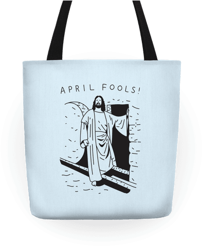 April Fools Jesus Tote - Bull Dog Tote Bag (484x484), Png Download