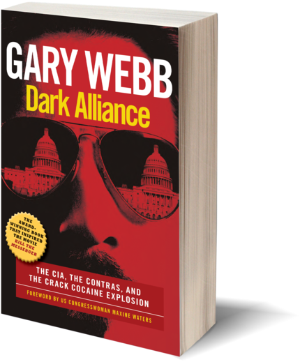 9781609806217 Webb-f Feature - Dark Alliance By Gary Webb (500x590), Png Download