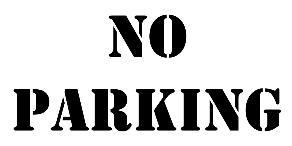 No Parking 2 Line Mylar Stencil - La-96 Nike Missile Site (999x500), Png Download