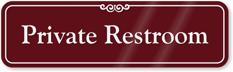Private Restroom Showcase Wall Sign - Office Manager Sign (800x570), Png Download