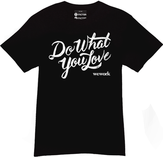 Wework T-shirt - Wework Do What You Love (573x670), Png Download