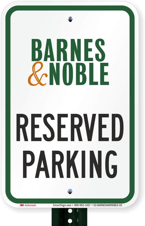 Reserved Parking Sign, Barnes And Noble - Electric Car Parking Signage (800x800), Png Download