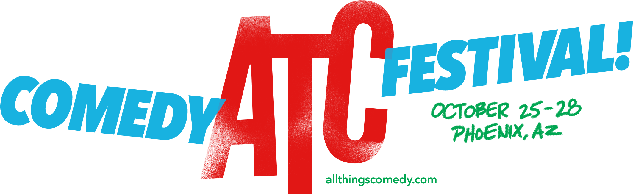 All Things Comedy - All Things Comedy Festival (2560x740), Png Download