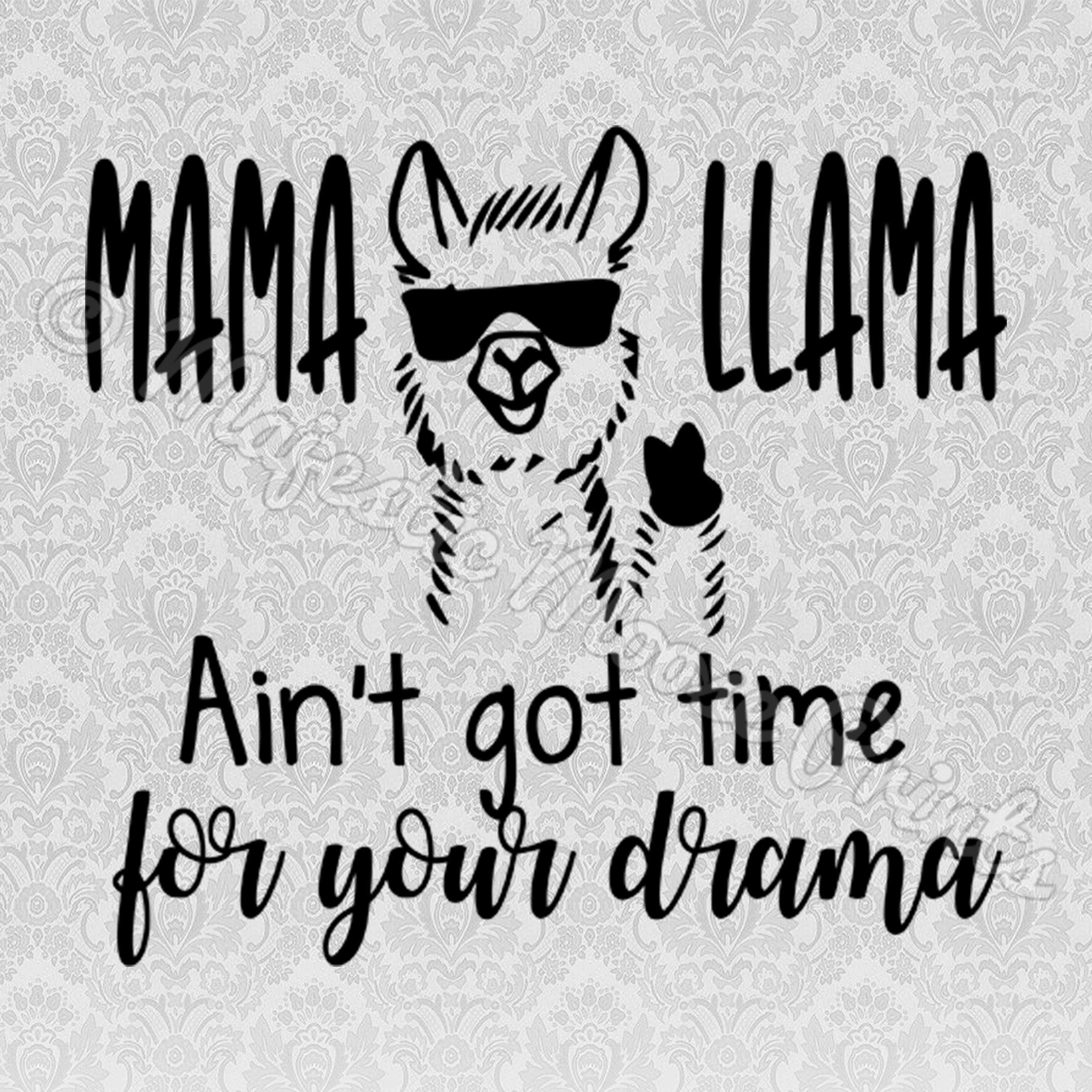 Majestic Moose Prints - No Drama Llama Mama (3000x3000), Png Download